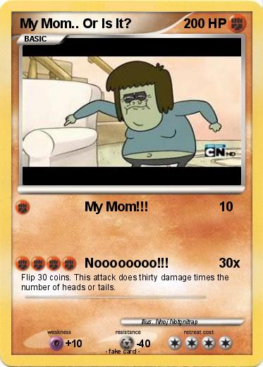 Pokemon My Mom.. Or Is It?