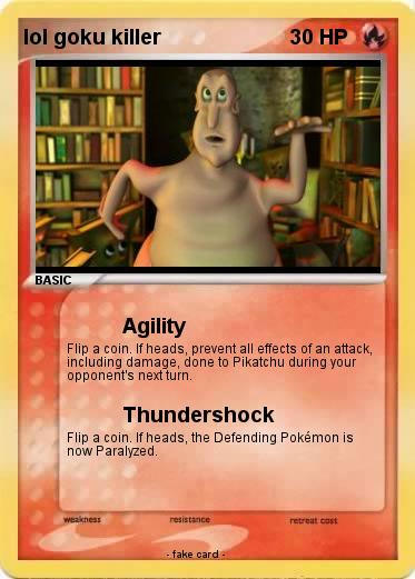 Pokemon lol goku killer