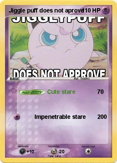 Pokemon Jiggle puff does not aprove