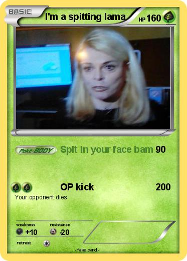 Pokemon I'm a spitting lama