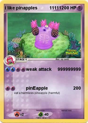 Pokemon i like pinapples          11111
