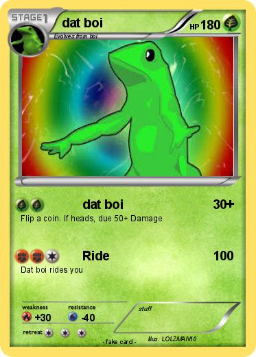 Pokemon dat boi
