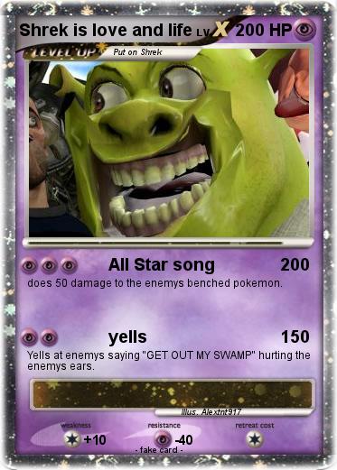 Pokemon Shrek is love and life