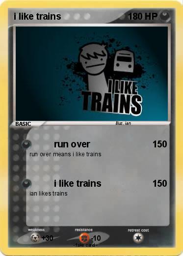 Pokemon i like trains