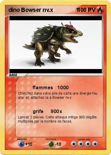 Pokemon dino Bowser nv.x               1