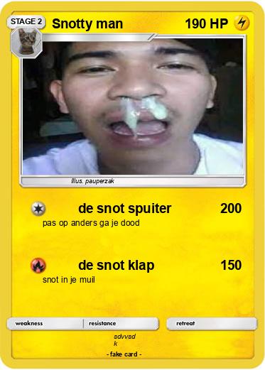 Pokemon Snotty man