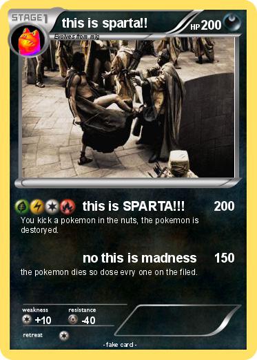 Pokemon this is sparta!!