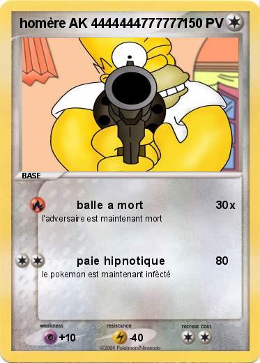 Pokemon homère AK 4444444777777
