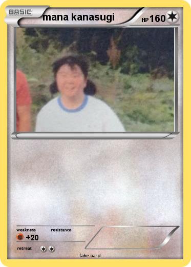 Pokemon mana kanasugi