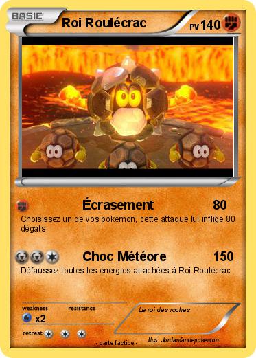 Pokemon Roi Roulécrac