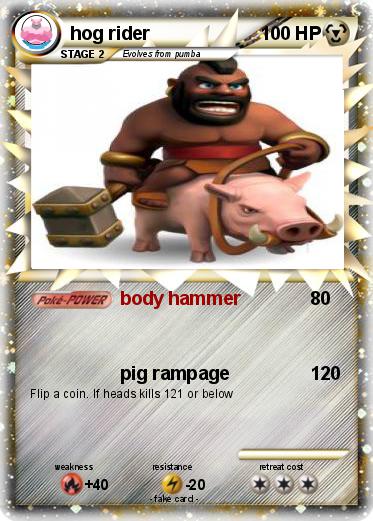 Pokemon hog rider
