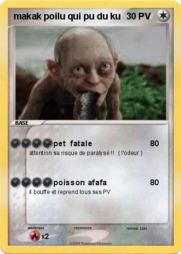 Pokemon makak poilu qui pu du ku 