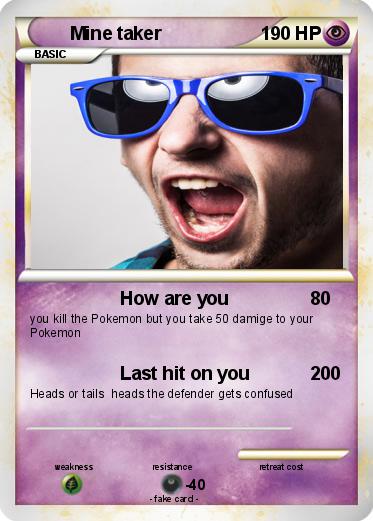 Pokemon Mine taker