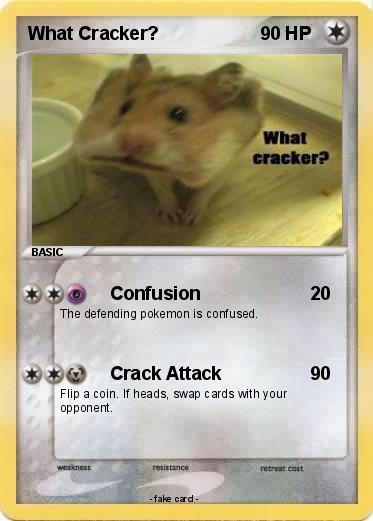 Pokemon What Cracker?