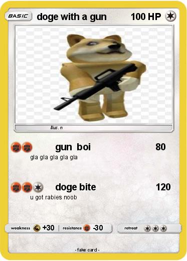 Pokemon doge with a gun