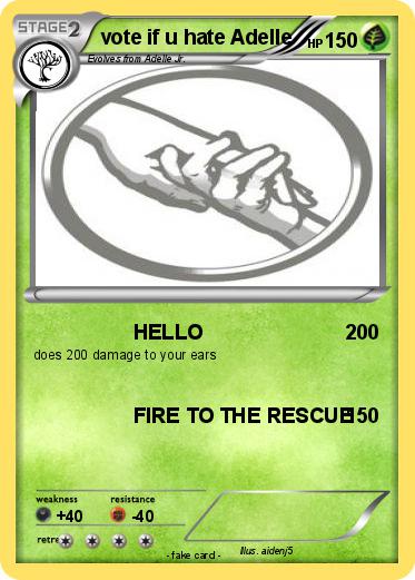 Pokemon vote if u hate Adelle