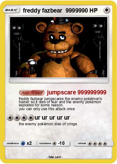 Pokemon freddy fazbear  99999