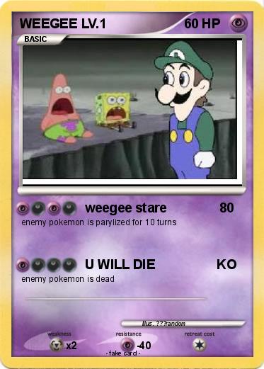 Pokemon WEEGEE LV.1