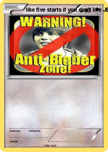 Pokemon like five starts if you don't like JB