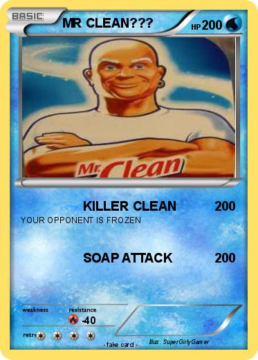 Pokemon MR CLEAN???