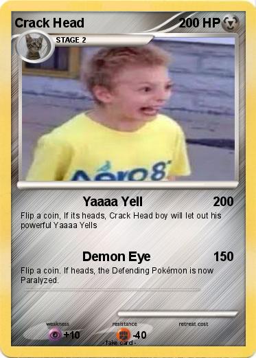 Pokemon Crack Head