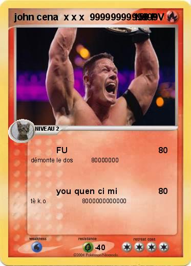 Pokemon john cena  x x x  9999999999999              