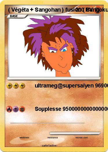Pokemon ( Végéta + Sangohan ) fusion ( Sangoku + Yamcha ) fusion ( Krilin + Sangoku ) fusion ( Trunks + Sangoten ) et polata