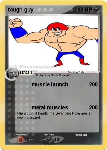 Pokemon tough guy