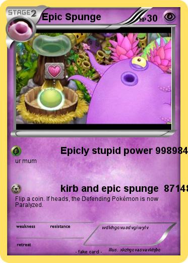 Pokemon Epic Spunge