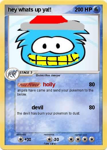 Pokemon hey whats up ya!!
