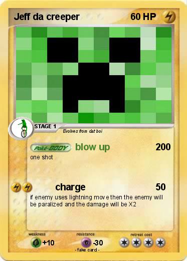 Pokemon Jeff da creeper
