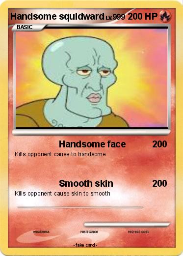 Pokemon Handsome squidward