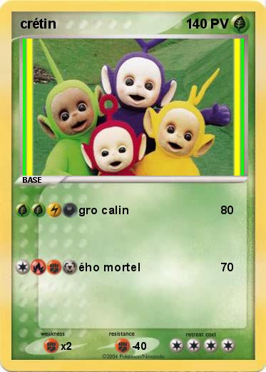 Pokemon crétin