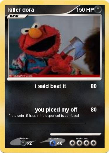 Pokemon killer dora
