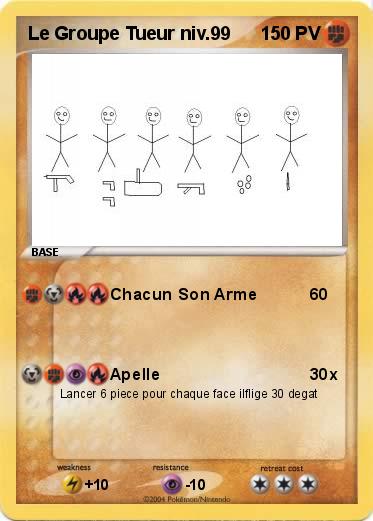 Pokemon Le Groupe Tueur niv.99