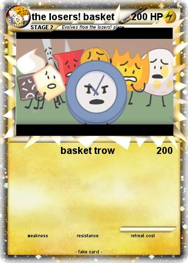 Pokemon the losers! basket