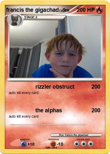 Pokemon francis the gigachad