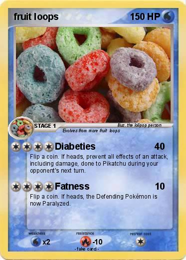 Pokemon fruit loops
