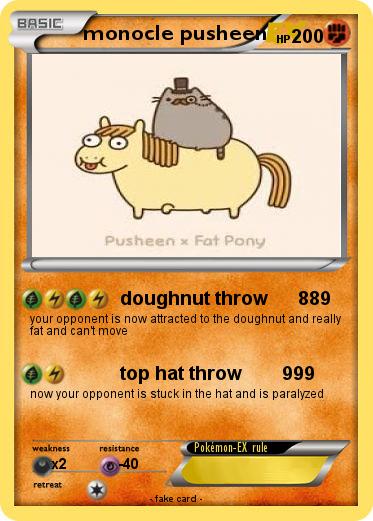 Pokemon monocle pusheen