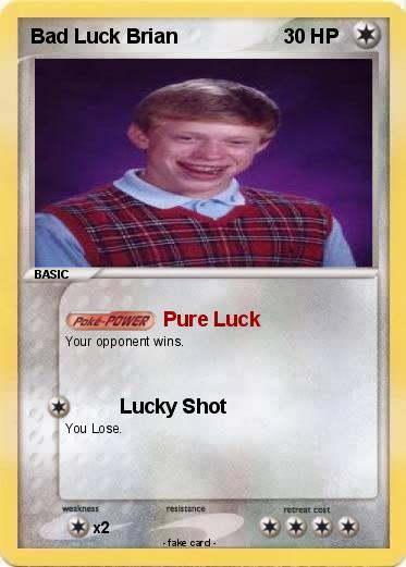 Pokemon Bad Luck Brian