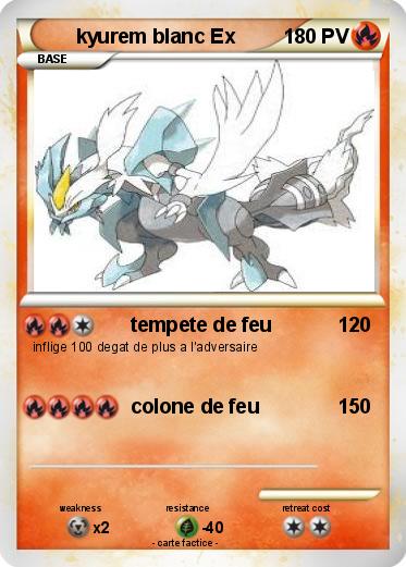 Pokemon kyurem blanc Ex