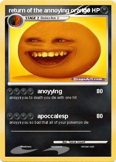 Pokemon return of the annoying orange