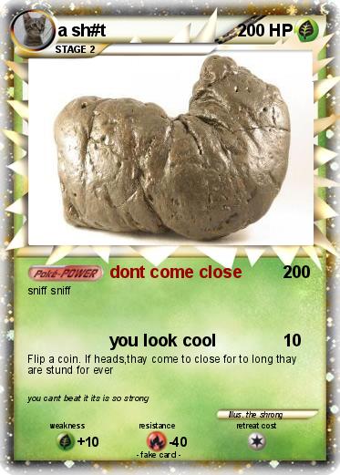 Pokemon a sh#t