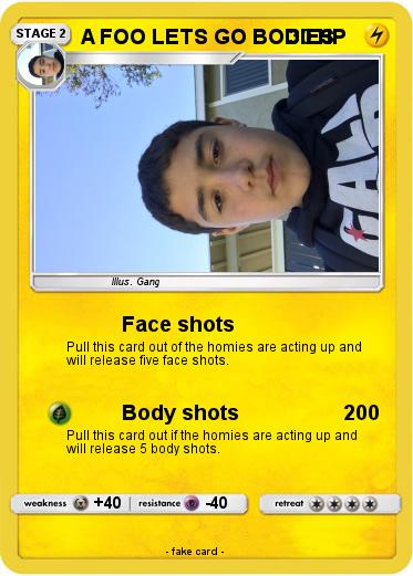 Pokemon A FOO LETS GO BODIES