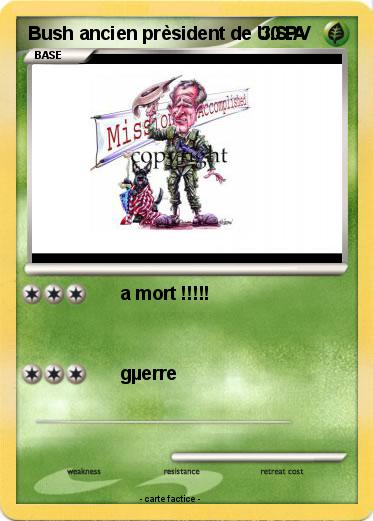 Pokemon Bush ancien prèsident de U.S.A