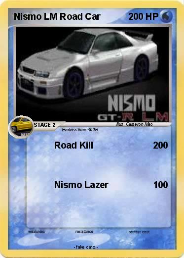 Pokemon Nismo LM Road Car