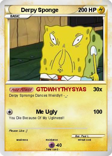 Pokemon Derpy Sponge
