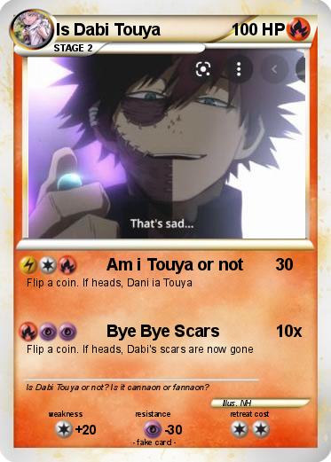 Pokemon Is Dabi Touya