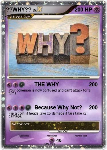 Pokemon ??WHY??