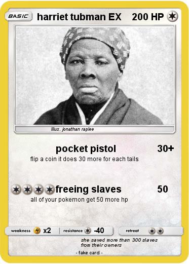 Pokemon harriet tubman EX